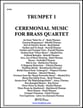 CEREMONIAL MUSIC BRASS QUART-TPT 1 P.O.D. cover